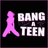 Bang a Teen