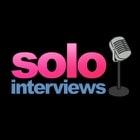 Solo Interviews