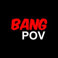 Bang POV Tube