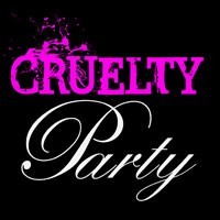 Cruelty Party Tube