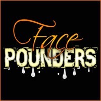 Face Pounders Tube
