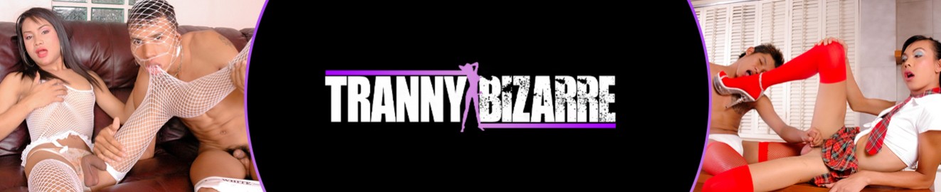 Tranny Bizarreの無料動画