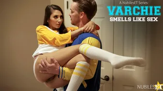 Nubiles ET - Varchie - Smells Like Sex