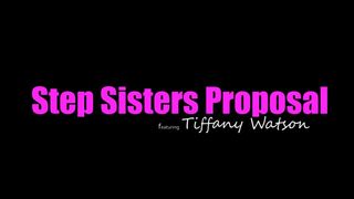 Step Sisters Proposal