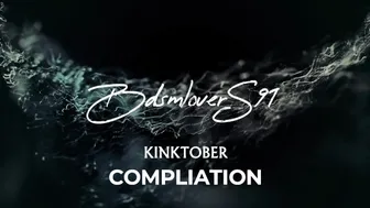 Kinktober Compilation: Bdsmlovers91 - 31 Days, 31+ Different Kinks!