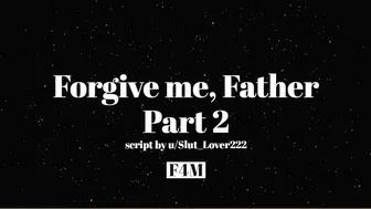 Forgive Me Father Part 2 | Erotic Audio For Men | Confessional | Mentions Of Lesbian Sex & Gangbang