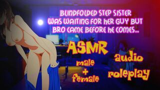 ASMR Audio Roleplay - Blindfolded Step Sister turns into my Cum Whore