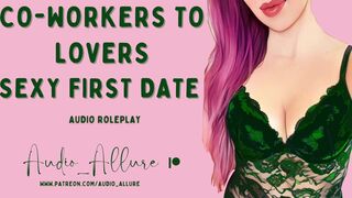 Co-workers To Lovers, Sexy First Date - ASMR Audio Replay
