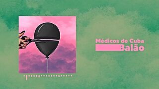 Cuba Doctors - Balloon