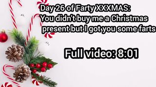 Xxxmas fart videos collection, 32 Christmassy fart videos teasers (Full videos on my Onlyfans)