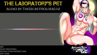 The Laboratory's Pet || Erotic Audio for Women || Soft Dom, Heavy Breathing, Instructions, M4F