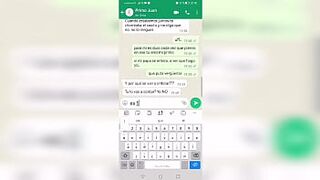My friends Juan writes me on WhatsApp to fuck, and sends me a video