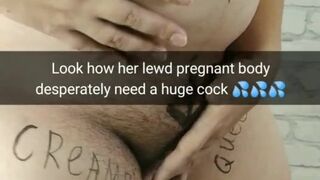 Please fuck my pregnant cheating wife! Fill her holes with your fresh cum! -Snapchat Cuckold Caption
