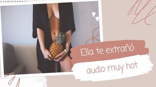 Ella te extraña (audio muy hot)