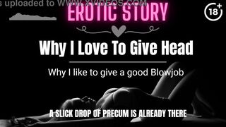[EROTIC AUDIO STORY] Why I Love To Give Head