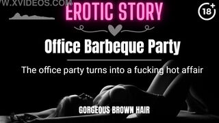 [EROTIC AUDIO STORY] The Office Barbeque Party