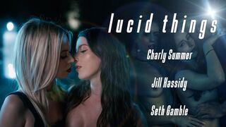Lucid Things with Charly and Jill