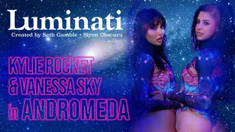 Lucid Flix - Luminati with Kylie Rocket & Vanessa Sky