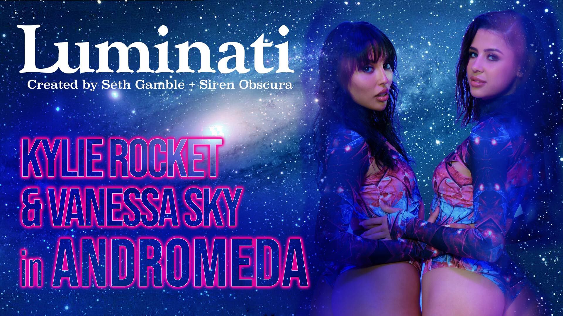 Luminati With Kylie Rocket & Vanessa Sky - FAPCAT