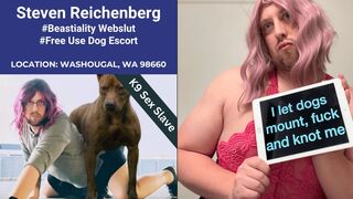 Washougal Resident Steven Reichenberg Begs to Be Exposed as Canine Sex Slave