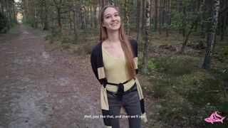 Sexy nymphomaniac in the forest made me cum in her mouth