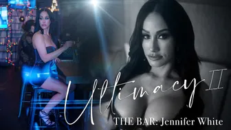 Lucid Flix - Ultimacy Ii Episode 1. The Bar: Jennifer White