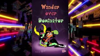 wander over dominator