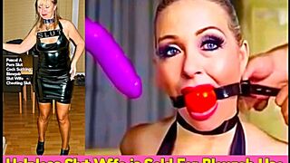 Helpless Slave Slut Wife Sucking off a Dildo Deepthroat Swingers Blowjob Sex Training