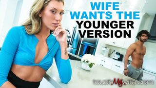 Touch My Wife - Kinky Wife Lets Hubby's Stepson Creampie Her in Front of Him - TouchMyWife -