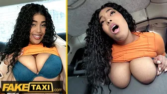 Fake Taxi - OMG Those Are Fucking Massive Tits And Huge ASS