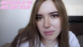 Clips 4 Sale - Mindfucked By The Girl Next Door
