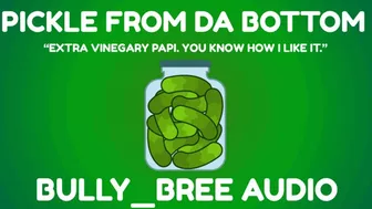 Clips 4 Sale - Pickle From Da Bottom Audio