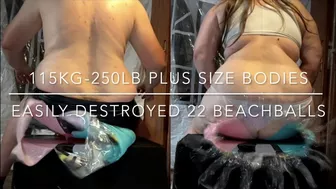 Clips 4 Sale - 115KG-250LB Plus Size Fat BBW Bodies instantly Destroyed 22 BeachBalls!