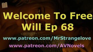 [Gameplay] Welcome To Free Will 68