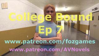 [Gameplay] College Bound 7