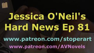 [Gameplay] Jessica O'Neil's Hard News 81