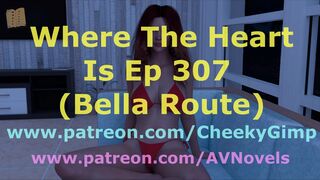 [Gameplay] Where The Heart Is 307 Bella Scene