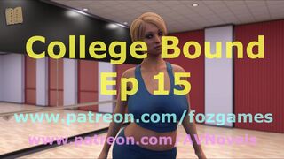 [Gameplay] College Bound XV