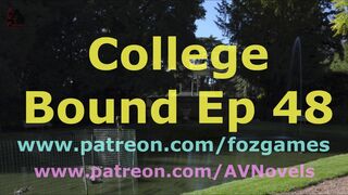 [Gameplay] College Bound 48