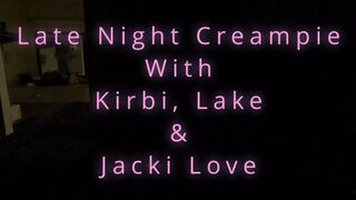 Jacki Love gets a late night creampie with Lake Reese and Kirbi Klism (1080p)