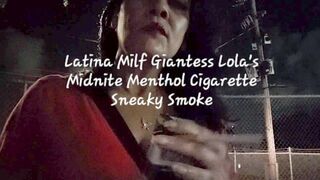 Clips 4 Sale - Latina Milf Giantess Lola's Midnite Menthol Cigarette Sneaky Smoke