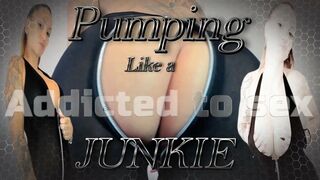Clips 4 Sale - Addicted to sex pumping like a junkie
