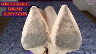 LOSE CONTROL FOR MY DIRTY SOLES