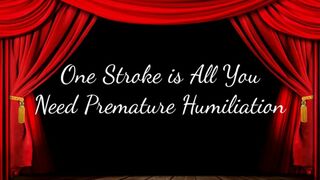 Clips 4 Sale - One Stroke is All You Need Premature Humiliation