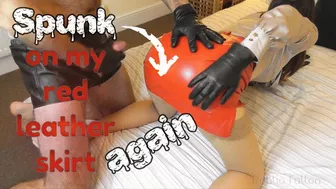 Clips 4 Sale - Spunk On My Red Leather Skirt - Again! (480 Wmv)