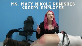 Ms Macy Nikole Punishes Creepy Employee - WMV