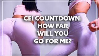 CEI Countdown: How Far Will You Go for Me?