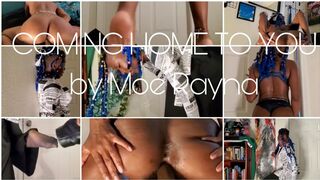 COMING HOME TO YOU by Moe Rayna