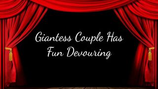 Clips 4 Sale - Giantess Couple Has Fun Devouring