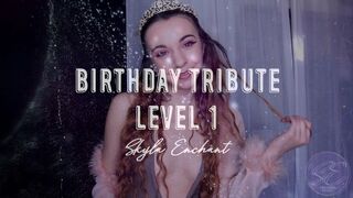 Birthday Tribute - Level 1